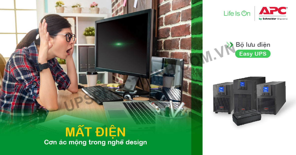 bộ lưu điện ups "Mất điện Cơn ác mộng trong nghề design"